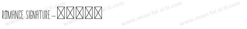 romance signature字体转换